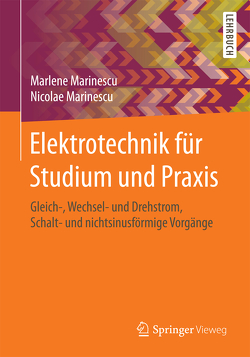 Elektrotechnik für Studium und Praxis von Marinescu,  Marlene, Marinescu,  Nicolae