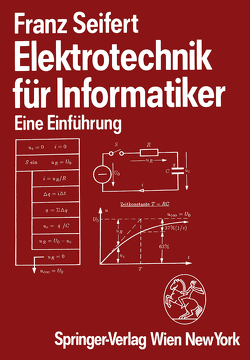 Elektrotechnik fur Informatike von Seifert,  Franz