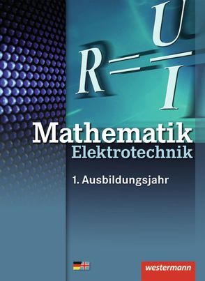 Elektrotechnik Grundbildung Technische Mathematik / Mathematik Elektrotechnik von Kroll,  Sebastian, Lankes,  Volker, Plichta,  Stephan, Simon,  Ulrich, Walter,  Christoph