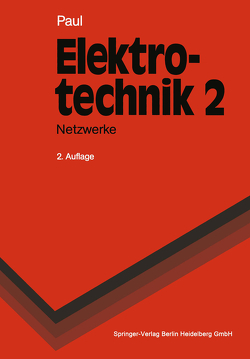 Elektrotechnik. Grundlagenlehrbuch von Paul,  Reinhold