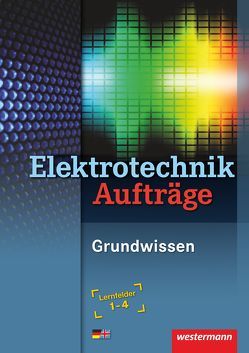 Elektrotechnik von Hübscher,  Heinrich, Jagla,  Dieter, Klaue,  Jürgen, Sausel,  Stephan, Thielert,  Mike