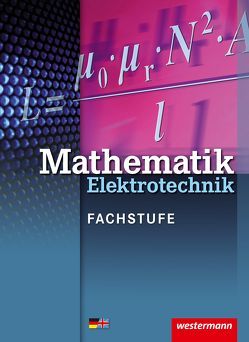 Elektrotechnik Technische Mathematik – Gesamtband / Mathematik Elektrotechnik von Kroll,  Sebastian, Lankes,  Volker, Plichta,  Stephan, Simon,  Ulrich, Walter,  Christoph