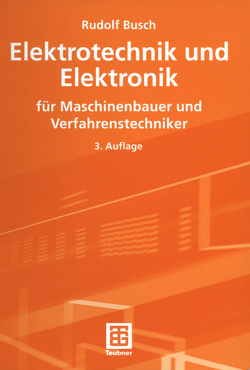 Elektrotechnik und Elektronik von Busch,  Rudolf