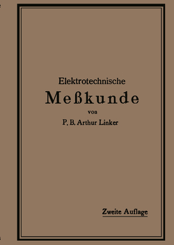 Elektrotechnische Meßkunde von Linker,  P. B. Arthur