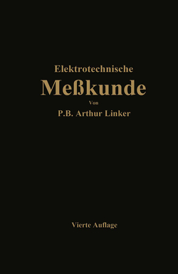 Elektrotechnische Meßkunde von Linker,  Paul Benjamin Arthur