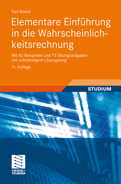 Elementare Einführung in die Wahrscheinlichkeitsrechnung von Bosch,  Karl