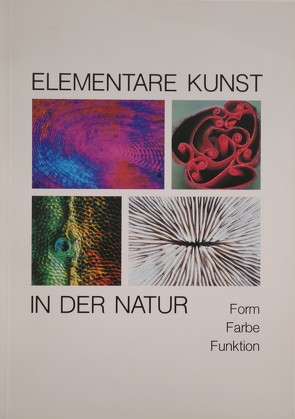 Elementare Kunst in der Natur von Heydemann,  Berndt, Müller-Karch,  Jutta