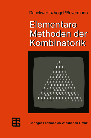 Elementare Methoden der Kombinatorik von Bovermann,  Klaus, Danckwerts,  Dr. Rainer, Deuber,  Prof. Dr. Walter, Stowasser,  Prof. Roland, Vogel,  Dr. Dankwart