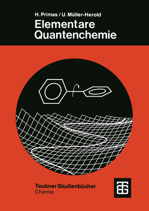 Elementare Quantenchemie von Müller-Herold,  Ulrich, Primas,  Hans