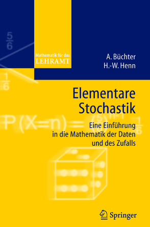 Elementare Stochastik von Büchter,  Andreas, Henn,  Hans-Wolfgang