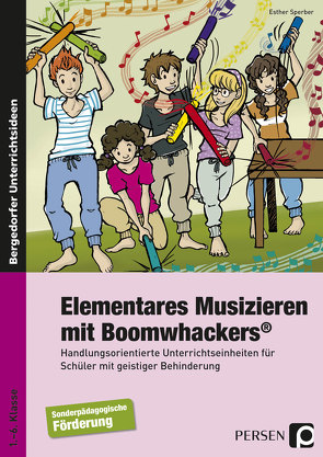 Elementares Musizieren mit Boomwhackers von Sperber,  Esther