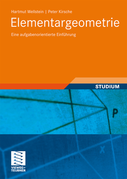 Elementargeometrie von Kirsche,  Peter, Wellstein,  Hartmut