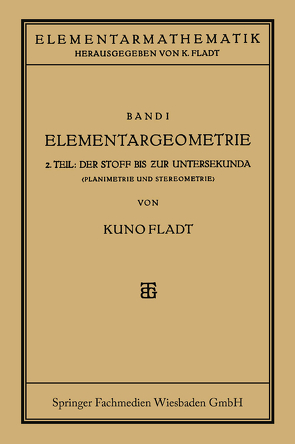 Elementargeometrie von Fladt,  Dr. Kuno