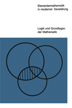 Elementarmathematik in moderner Darstellung von Félix,  Lucienne