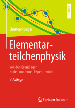 Elementarteilchenphysik von Berger,  Christoph