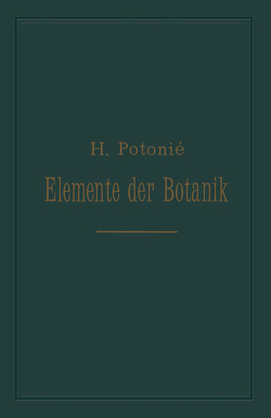 Elemente der Botanik von Potonié,  Henri