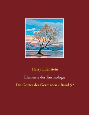 Elemente der Kosmologie von Eilenstein,  Harry