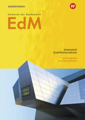 Elemente der Mathematik SII – Ausgabe 2017 für Niedersachsen von Dybowski,  Gabriele, Gundlach,  Andreas, Suhr,  Friedrich