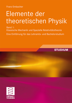 Elemente der theoretischen Physik von Embacher,  Franz