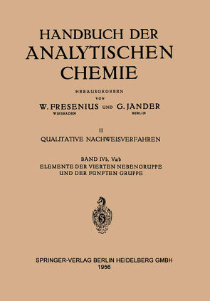 Elemente Der Vierten Nebengruppe und Der Fünften Gruppe von Jantsch,  Gustav, Kühnel Hagen,  S.