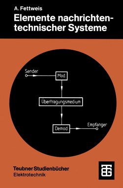 Elemente nachrichtentechnischer Systeme von Fettweis,  Alfred
