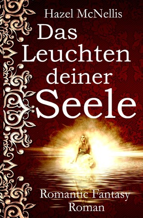 Elfen / Das Leuchten deiner Seele von McNellis,  Hazel