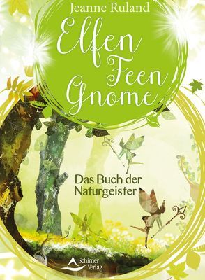 Elfen, Feen, Gnome von Ruland,  Jeanne