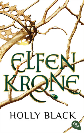 ELFENKRONE von Black,  Holly, Brauner,  Anne