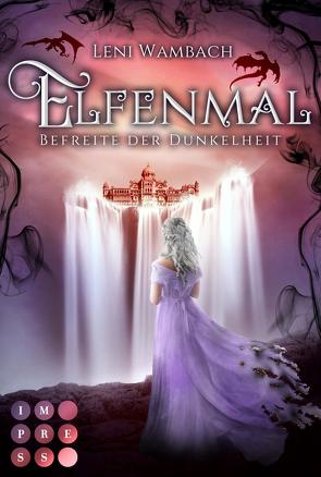 Elfenmal 2: Befreite der Dunkelheit von Wambach,  Leni