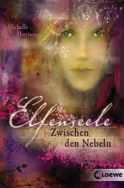 Elfenseele 2 – Zwischen den Nebeln von Baresch,  Martin, Harrison,  Michelle