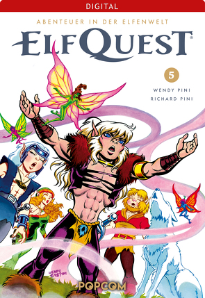 ElfQuest – Abenteuer in der Elfenwelt 05 von Pini,  Richard, Pini,  Wendy