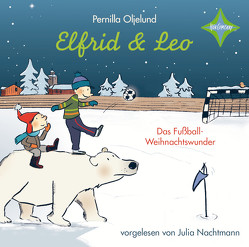 Elfrid und Leo – Das Fußballweihnachtswunder von Oljelund,  Pernilla