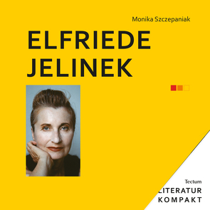 Elfriede Jelinek von Szczepaniak,  Monika