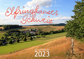 Elfringhauser Schweiz von Auffermann,  Uli