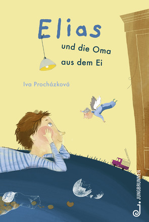 Elias und die Oma aus dem Ei von Goedelt,  Marion, Procházková,  Iva