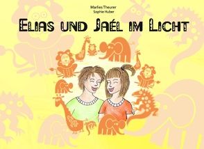 Elias und Jaél im Licht von Theurer,  Marlies