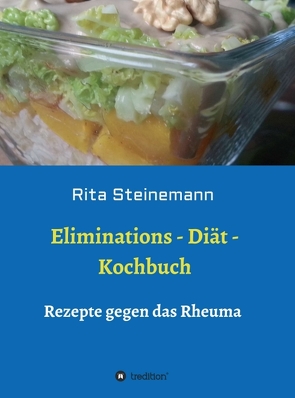 Eliminations – Diät – Kochbuch von Steinemann,  Rita