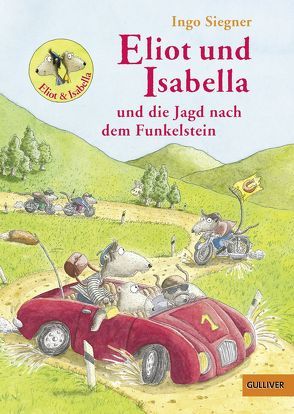 Eliot und Isabella und die Jagd nach dem Funkelstein von Siegner,  Ingo