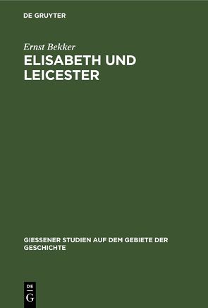 Elisabeth und Leicester von Bekker,  Ernst