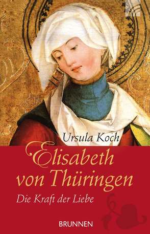 Elisabeth von Thüringen von Koch,  Ursula