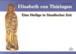 Elisabeth von Thüringen von Rotthoff,  Karl H