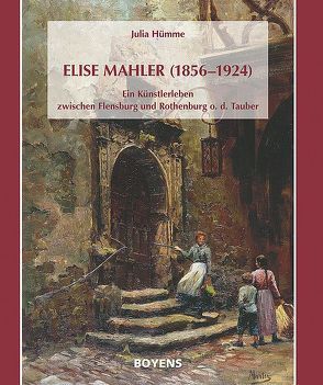 Elise Mahler (1856-1924) von Hümme,  Julia