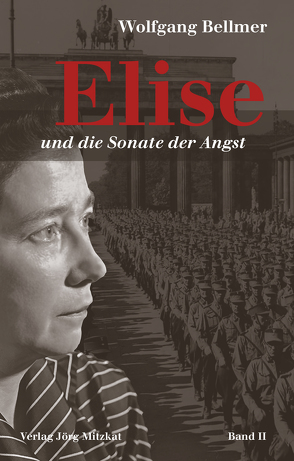 Elise und die Sonate der Angst von Bellmer,  Wolfgang