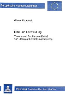 Elite und Entwicklung von Endruweit,  Günter