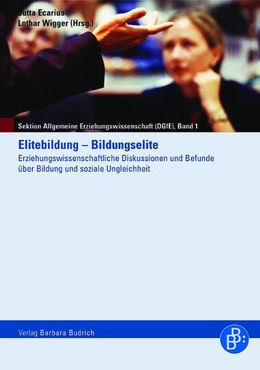 Elitebildung – Bildungselite von Ecarius,  Jutta, Wigger,  Lothar