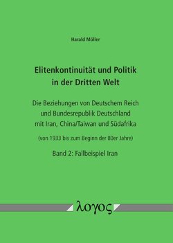 Elitenkontinuität und Politik in der Dritten Welt von Möller,  Harald