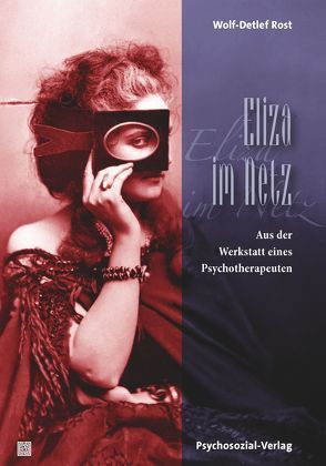 Eliza im Netz von Rost,  Wolf-Detlef