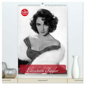 Elizabeth Taylor (hochwertiger Premium Wandkalender 2024 DIN A2 hoch), Kunstdruck in Hochglanz von Stanzer,  Elisabeth