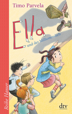 Ella und der Millionendieb von Parvela,  Timo, Stohner,  Anu, Stohner,  Nina, Wilharm,  Sabine