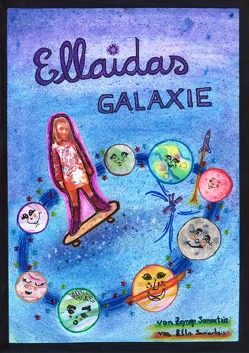 Ellaidas Galaxie von Samartzis,  Ella, Samartzis,  Zeynep